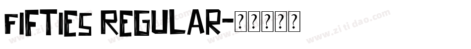 Fifties Regular字体转换